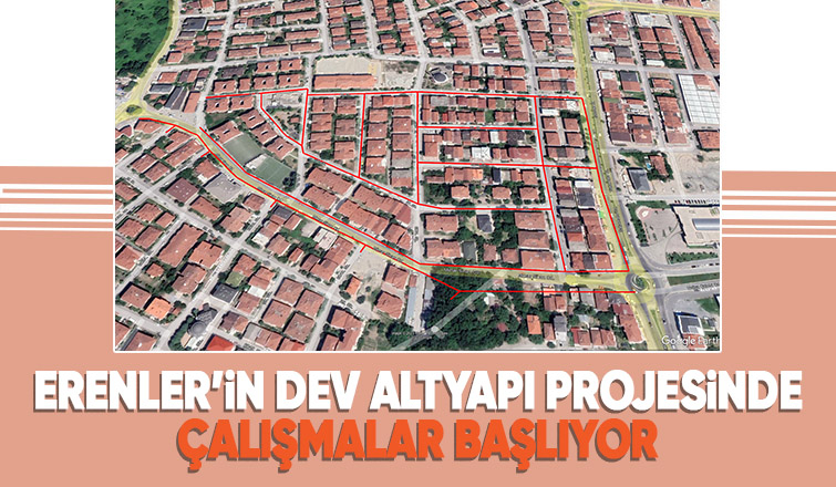 Erenler'e dev alt yapı projesi