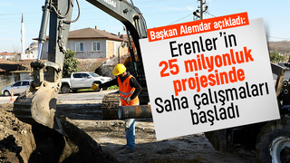 Erenler’in 25 milyonluk projesinde çalışmalar başladı