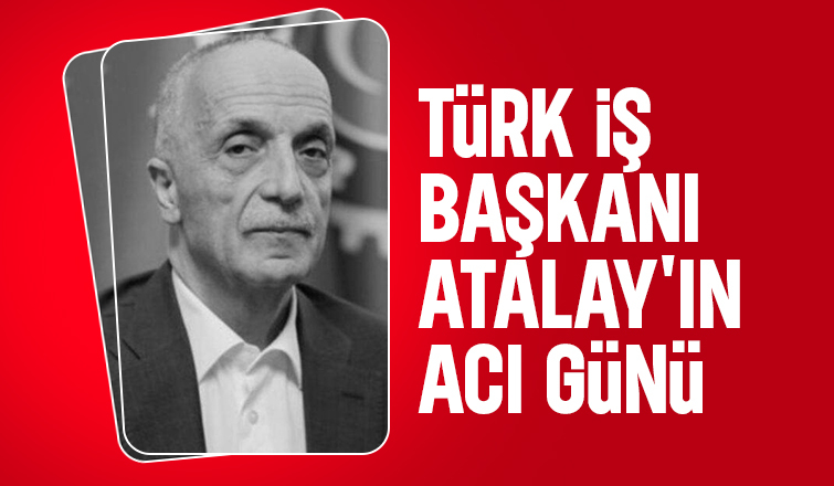 Ergün Atalay’ın kayınbiraderi hayatını kaybetti