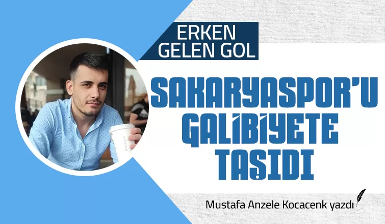 Erken gelen gol Sakaryaspor'u galibiyete taşıdı