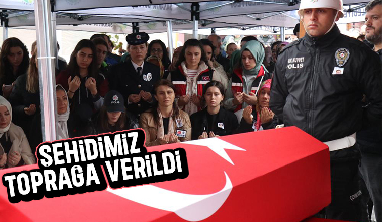 Eşi ve kızlarından şehit polise son bakış