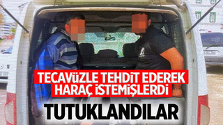 Eşine tecavüzle tehdit edip haraç istemişlerde tutuklandılar