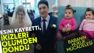 Eşini kaybetti, hukuk mücadelesi veriyorlar