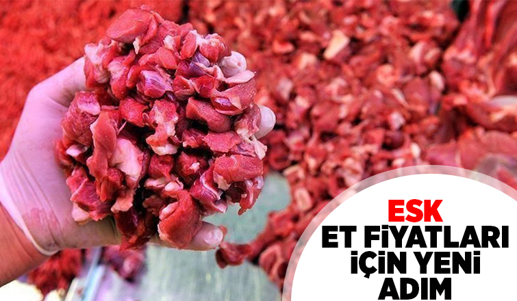 ESK karkas alım fiyatlarını güncelledi