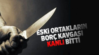 Eski ortağını bıçakladı