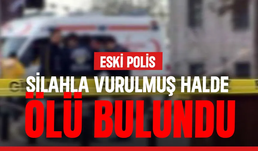 Eski polis sokakta silahla vurulmuş halde ölü bulundu