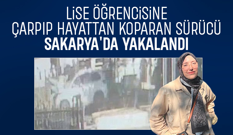 Esman Nur'a çarpıp ölümüne neden olan sürücü Sakarya'da yakalandı