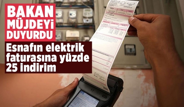 Esnafın elektrik faturasına yüzde 25 indirim