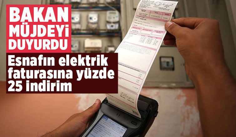 Esnafın elektrik faturasına yüzde 25 indirim