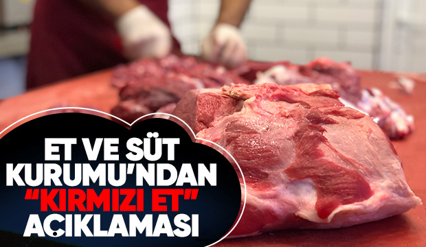 Et ve Süt Kurumu'ndan önlem açıklaması
