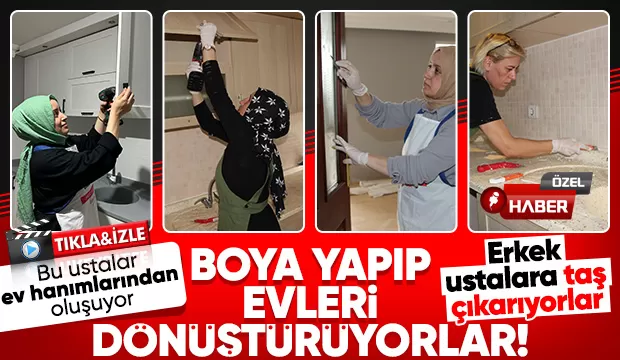 Ev hanımları bir araya geldi dekorasyon işi yapıyorlar