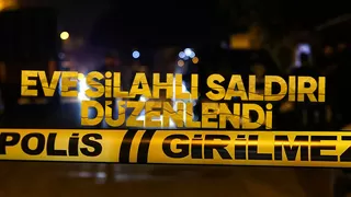 Eve silahlı saldırı düzenleyip kaçtı