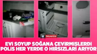 Evi soyulan vatandaş hırsızların bulunmasını istiyor