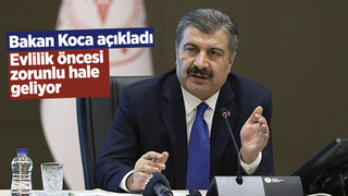  Evlilik öncesi zorunlu hale geliyor