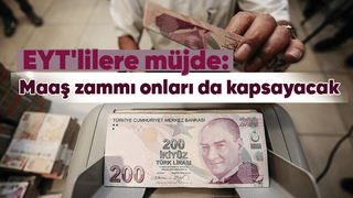EYT'lilere müjde: Maaş zammı onları da kapsayacak