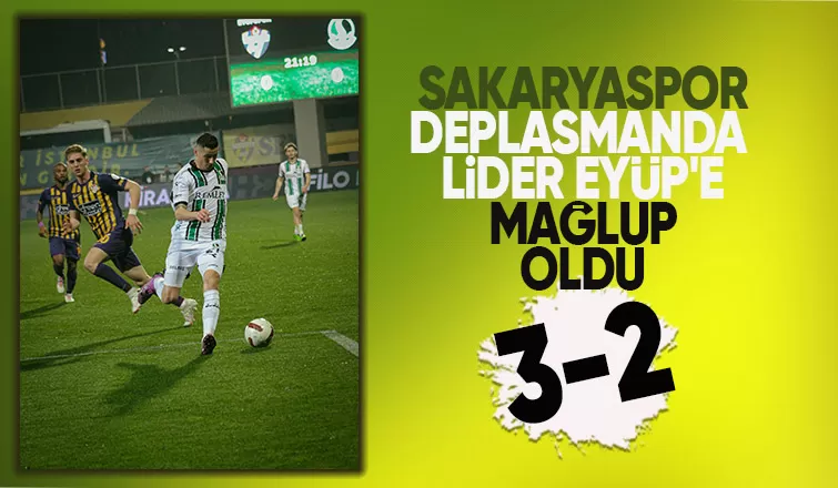 Eyüpspor 3 Sakaryaspor 2