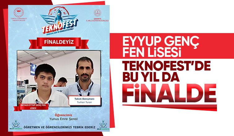 Eyyup Genç Fen Lisesi Teknofest de finale kaldı