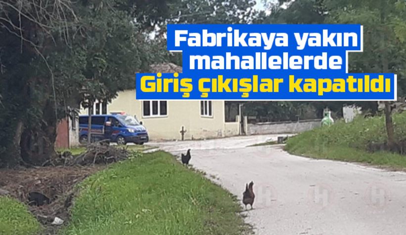 Fabrika yakınındaki mahalellerde önlem