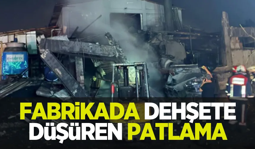 Fabrikada patlama