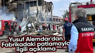 Fabrikadaki patlamada son durum