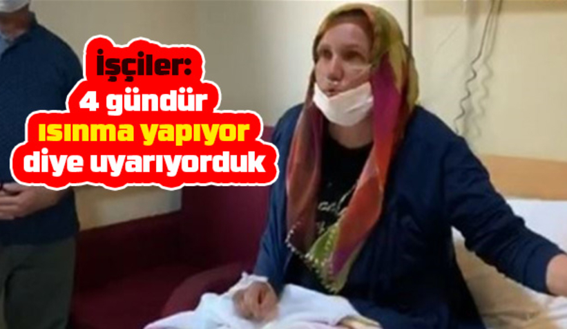 Faciadan yaralı kurtulan işçiler konuştu