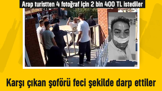 Fahiş fiyata karşı çıkan tur şoforünün bırnunu kırdılar