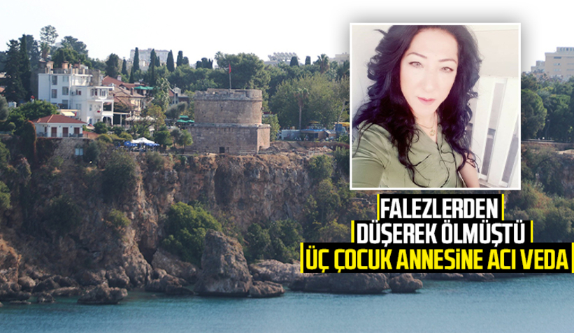 Falezlerden düşerek ölmüştü, gözyaşları içinde toprağa verildi