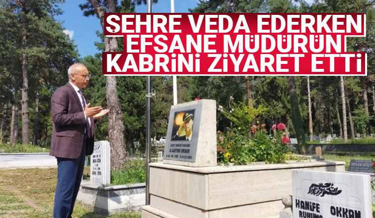 Fatih Kaya'dan efsane müdürün kabrini ziyaret