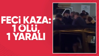 Feci kaza: 1 ölü, 1 yaralı