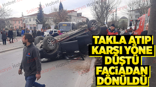 Feci kaza: Takla atıp karşı yöne düştü