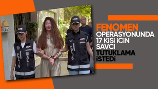Fenomenlere tutuklama talebi