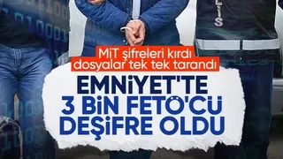 FETÖ çözülmeye devam ediyor! Emniyetteki 3 bin FETÖ'cü daha deşifre oldu