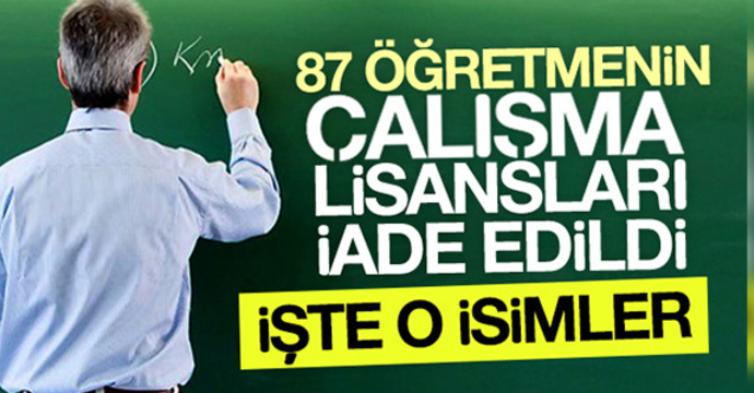 FETÖ MAĞDURU ÖĞRETMENLERİN LİSANLARI İADE EDİLDİ