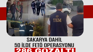 FETÖ operasyonlarında 286 kişi yakalandı