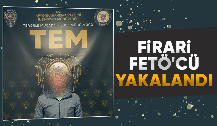 FETÖ’nün askeri mahrem yapılanmasında yer alan şahıs yakalandı