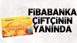 Fibabanka çiftçinin yanında: