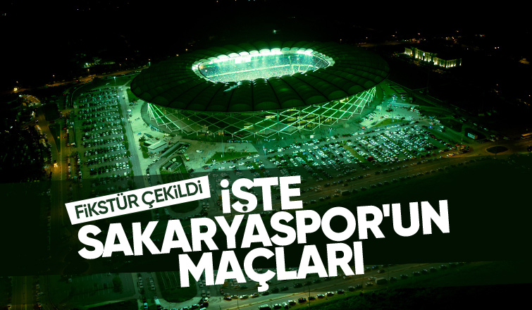 Fikstür çekildi; Sakaryaspor'un maçları belli oldu