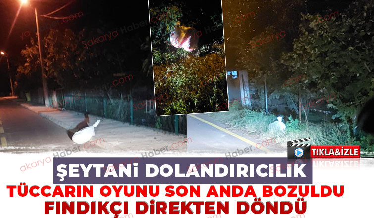 Fındıkçıyı kantar oyunuyla dolandırmak istedi