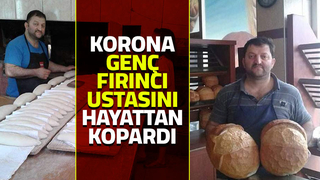 Fırıncı ustası koronaya yenik düştü