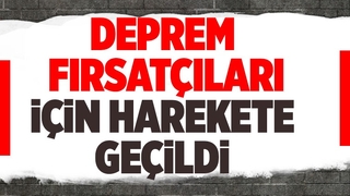 Fırsatçılar için harekete geçildi