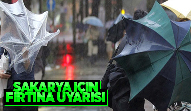Fırtına uyarısı yapıldı