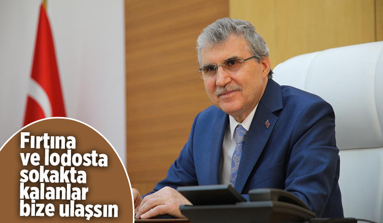 Fırtına ve lodosta sokakta kalanlar bize ulaşsın