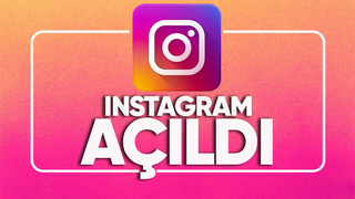 Yasak kalktı Instagram açıldı