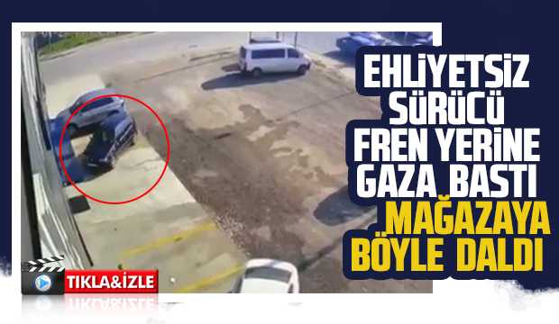 Fren yerine gaza bastı; Mağazaya girdi