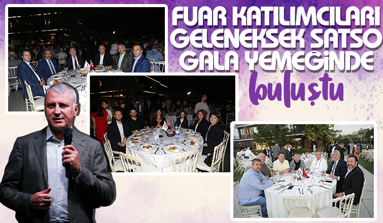 Fuar Katılımcıları Geleneksel SATSO Gala Yemeğinde Buluştu  