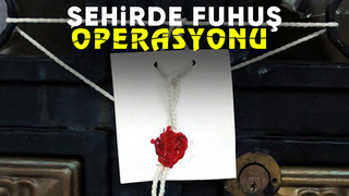 Fuhuş operasyonunda işyeri mühürlendi