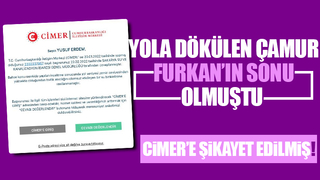 Furkan'ın öldüğü yol için CİMER'e başvuru yapılmış