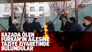 Furkan Karacan'ın ailesine taziye ziyareti