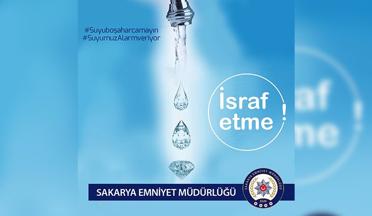Emniyetten tasarruflu su kullanımı çalışması