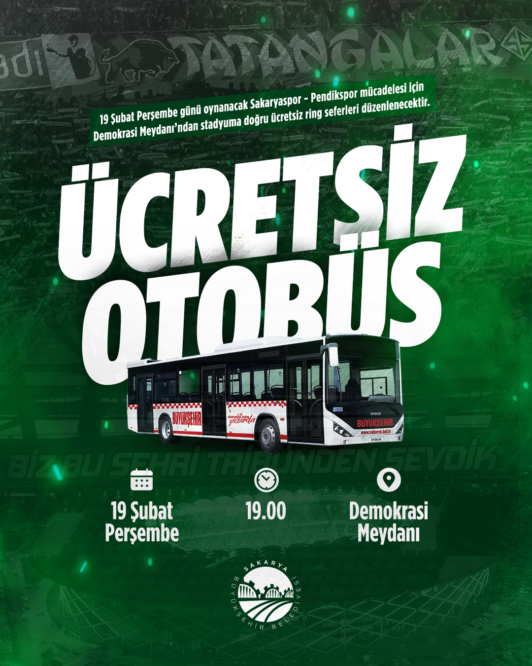 Sakaryaspor maçına iftar sonrası ücretsiz ring seferi